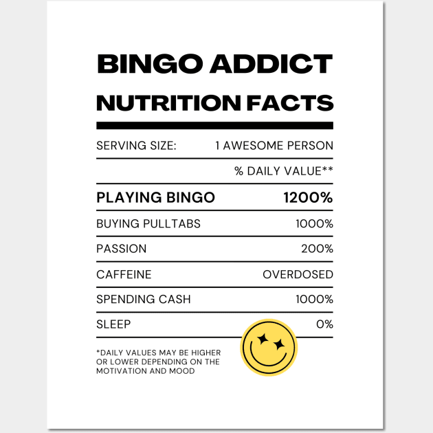 Bingo Addict Nutrition Tee Wall Art by Confessions Of A Bingo Addict